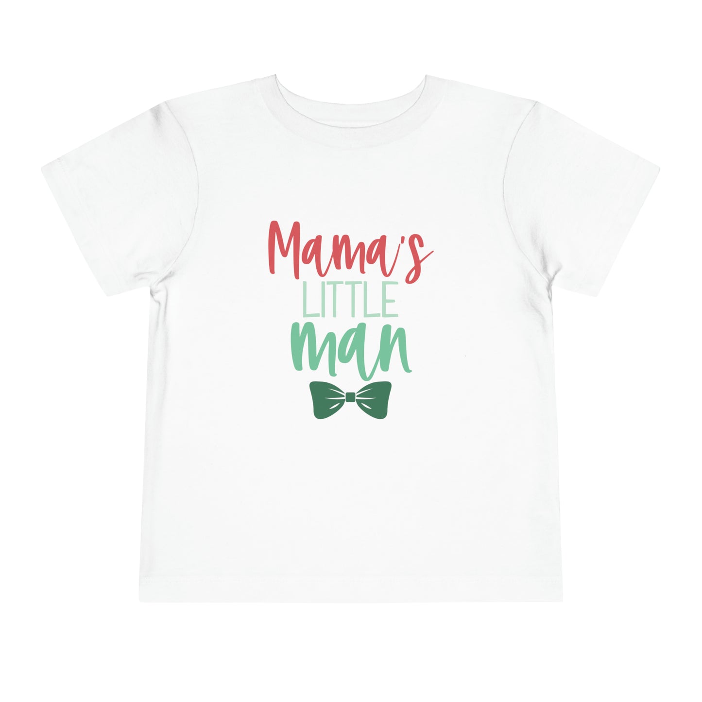 Mama's Little Man Toddler T-Shirt