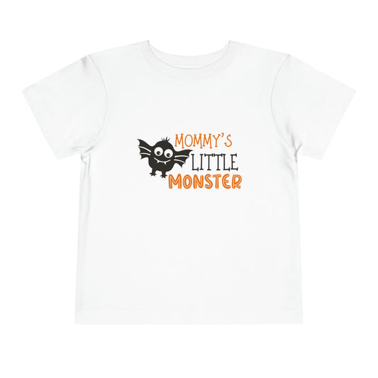 Mommy's Little Monster Toddler T-Shirt