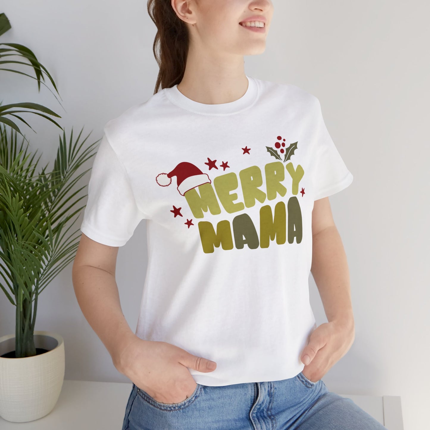 Merry Mama T-Shirt