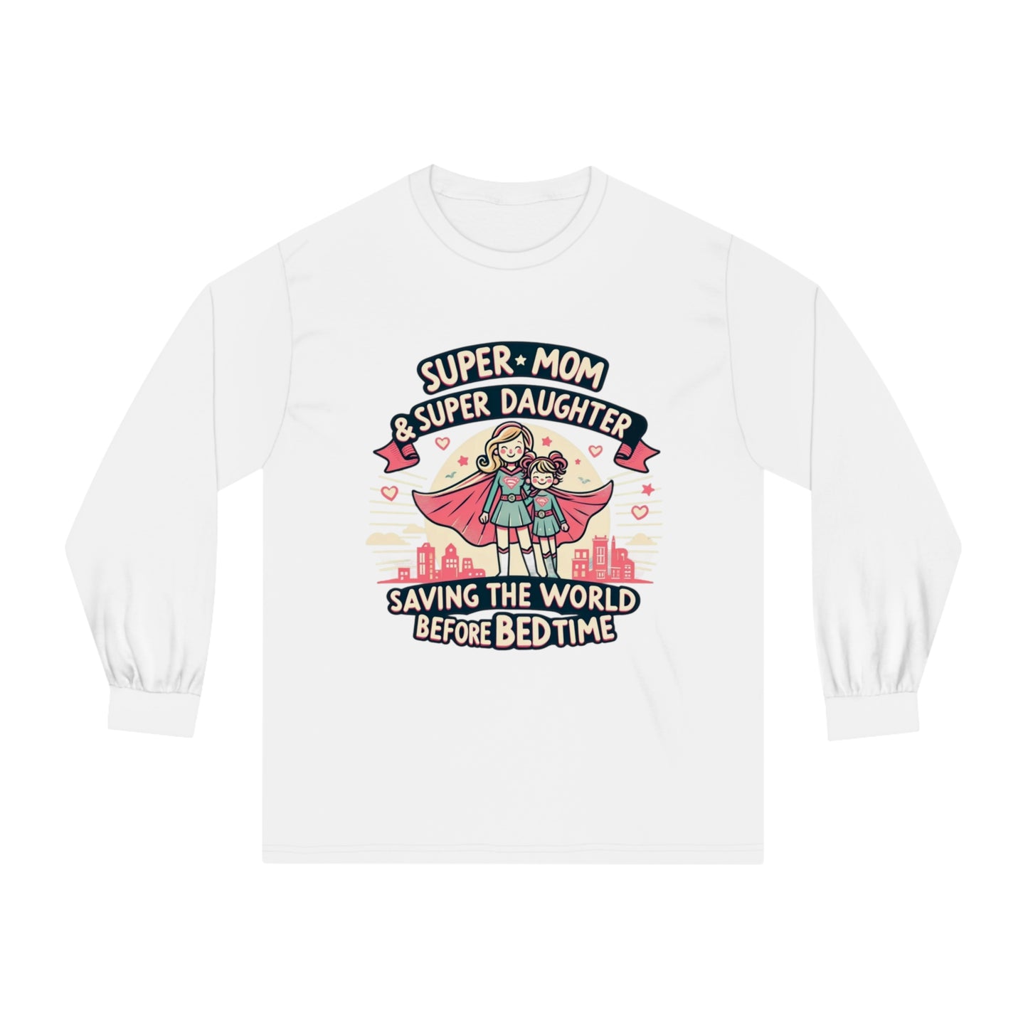 Super Mom Long Sleeve T-Shirt