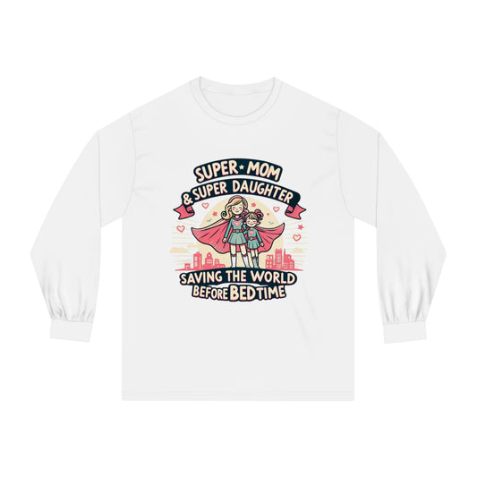 Super Mom Long Sleeve T-Shirt