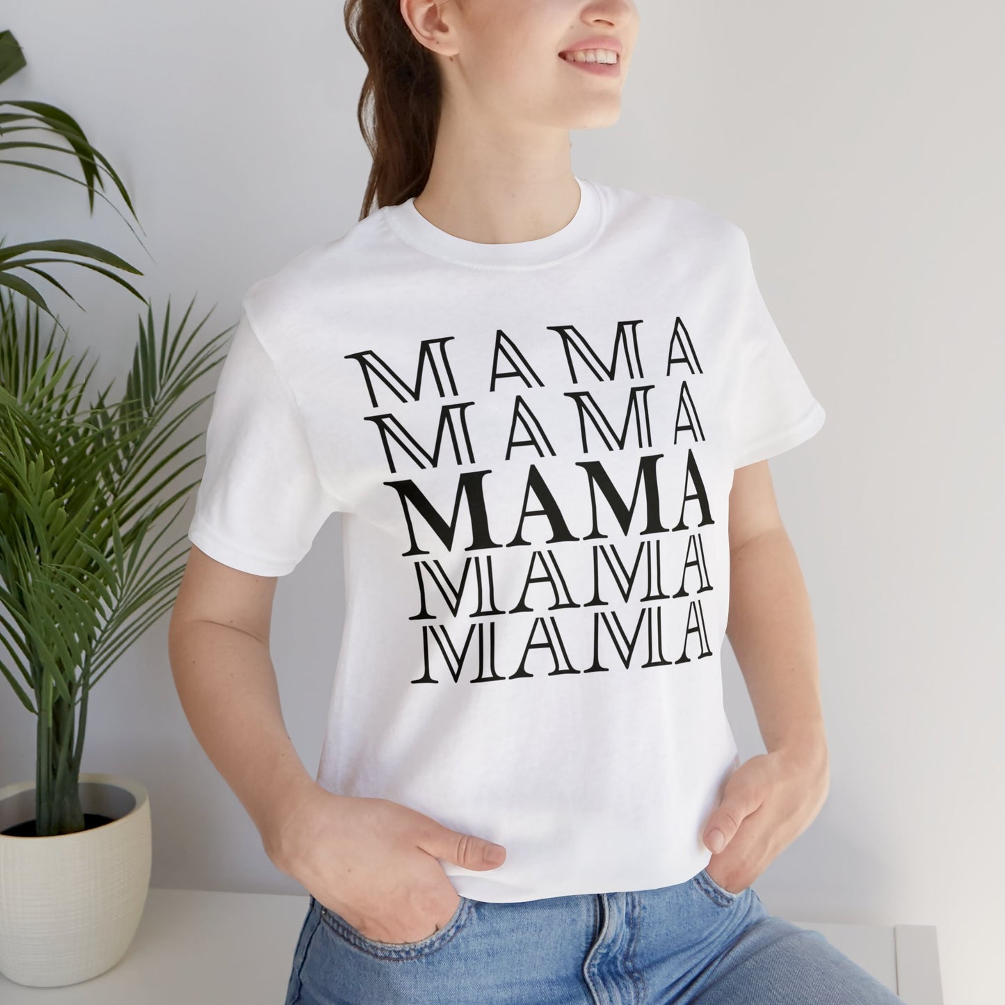 MAMA MAMA MAMA T-Shirt