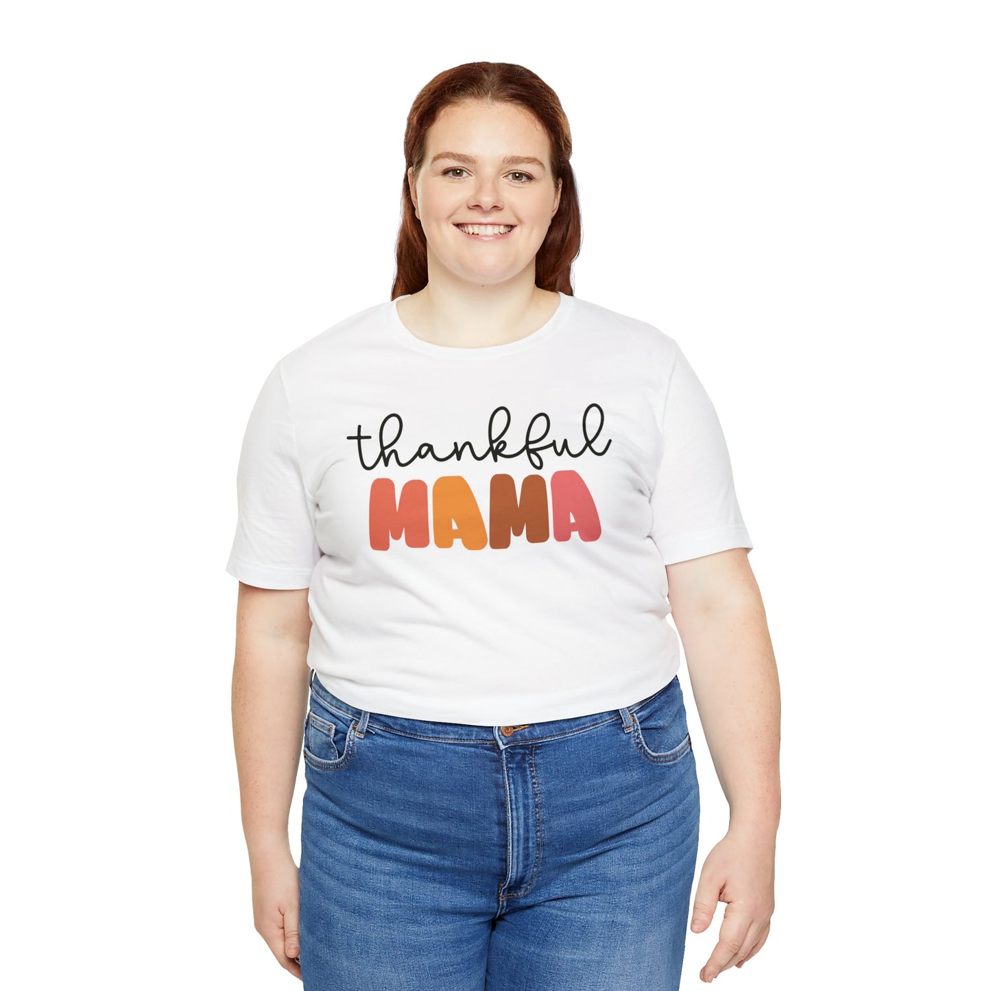 Thankful Mama T-Shirt