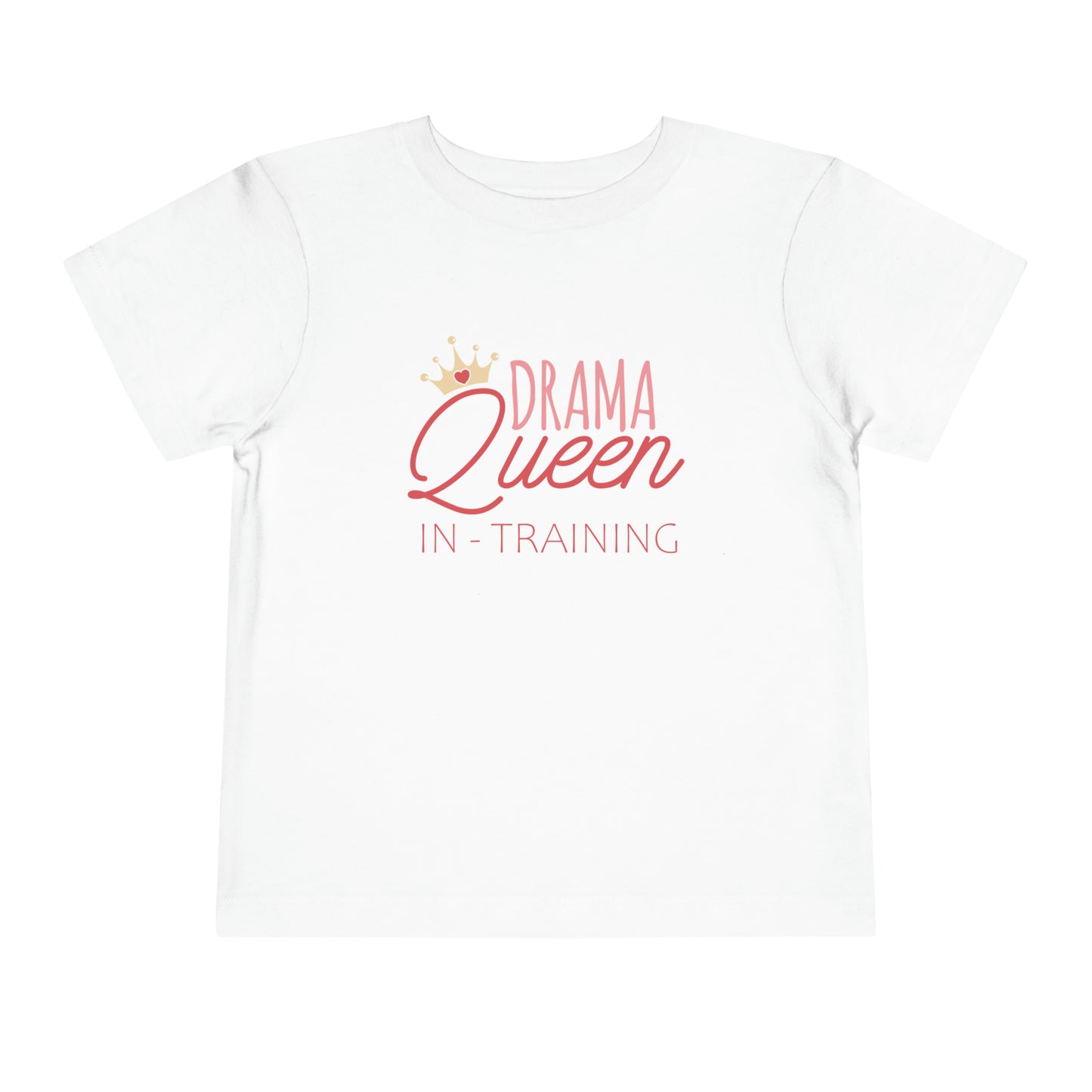 Drama Queen In Training Toddler T-Shirt