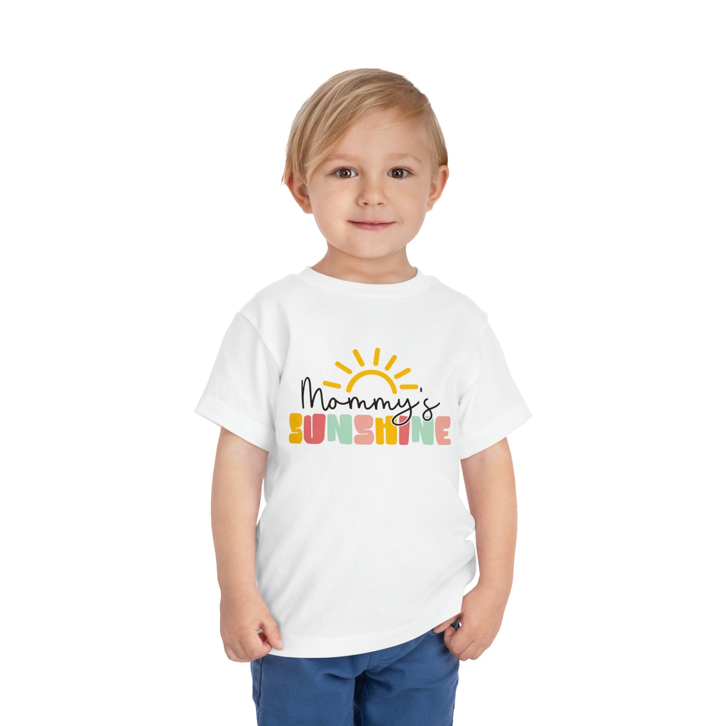 Mommy's Sunshine Toddler T-Shirt