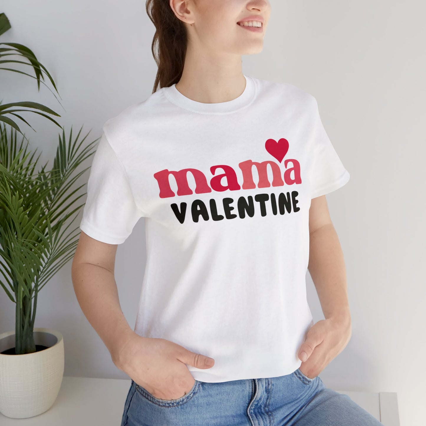 Mama Valentine T-Shirt