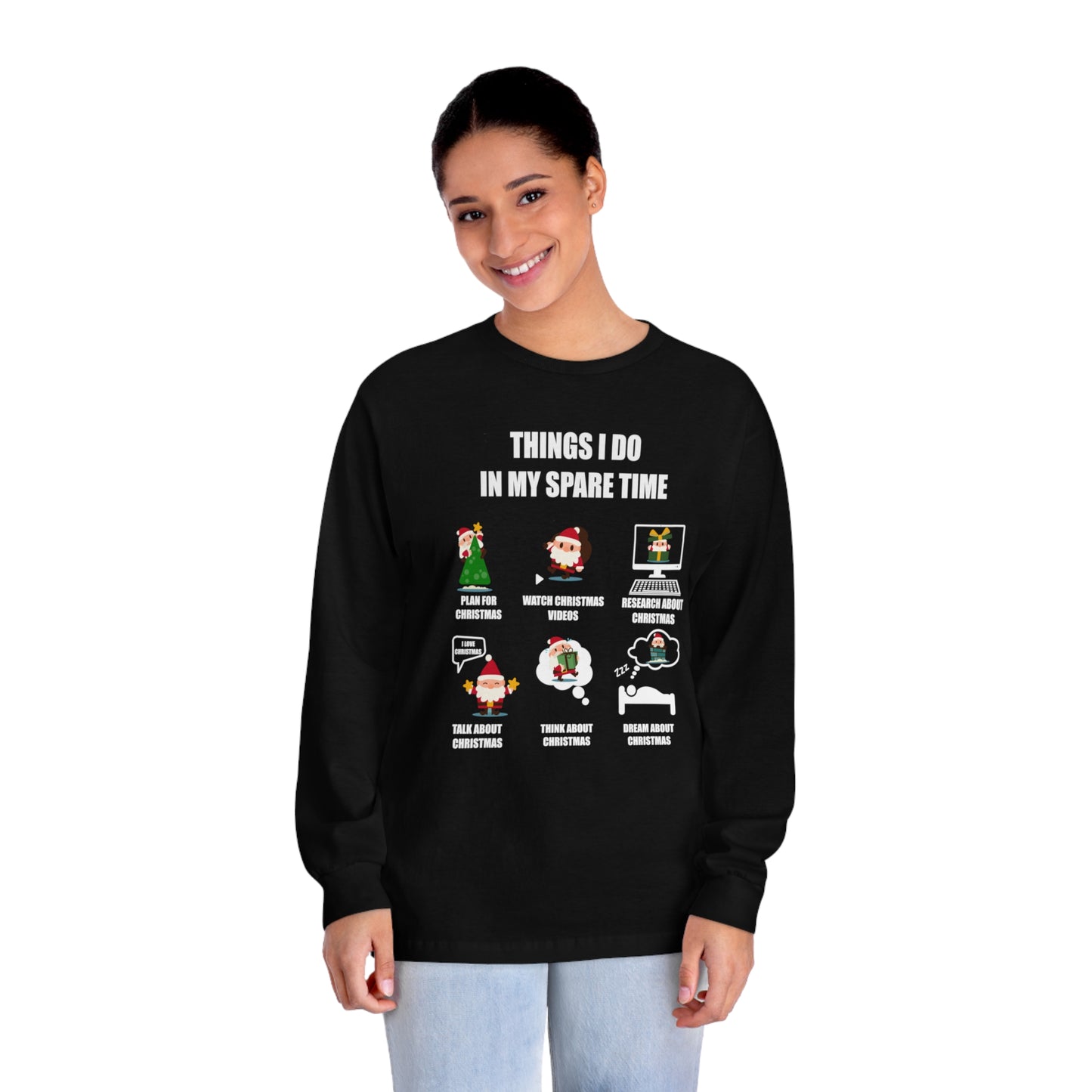 Plan For Christmas Long Sleeve T-Shirt