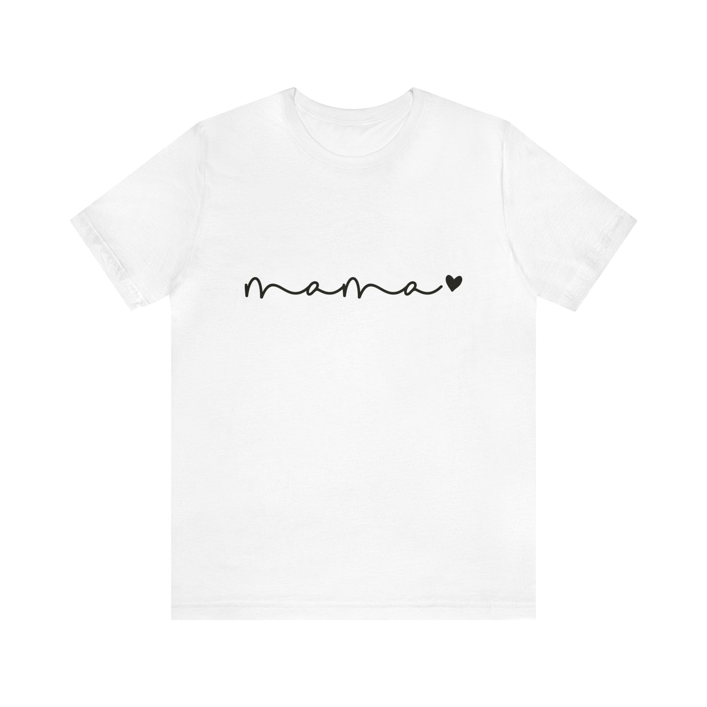 Mama T-Shirt