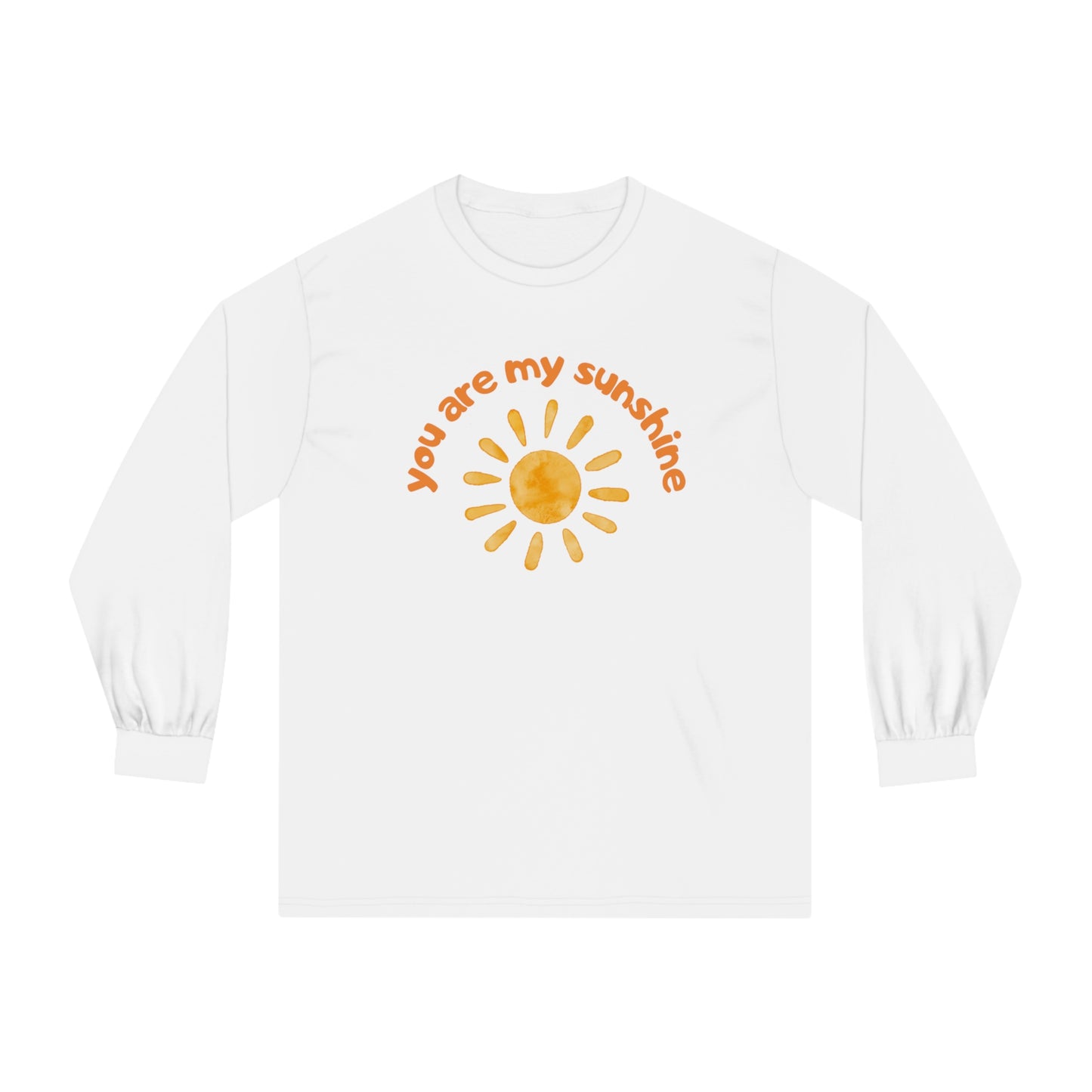 Your Are My Sunshine Long Sleeve T-Shirt