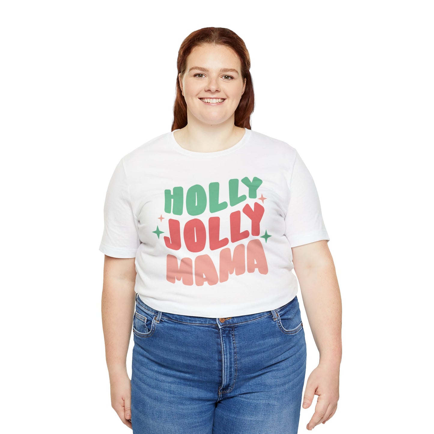 Holly Jolly Mama T-Shirt