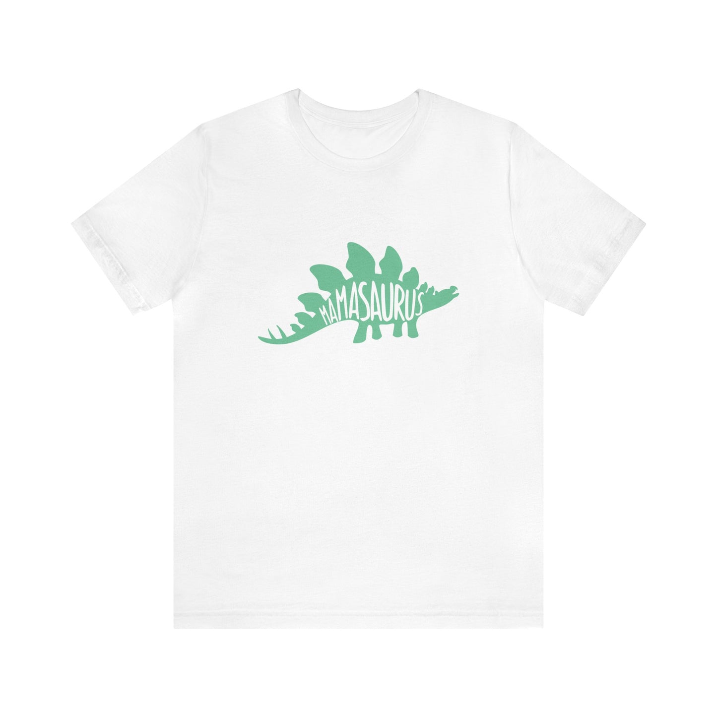 Mamasaurus T-Shirt